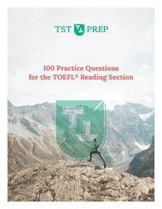 Toefl Reading Practice: 100 Free Questions (Pdf Included)